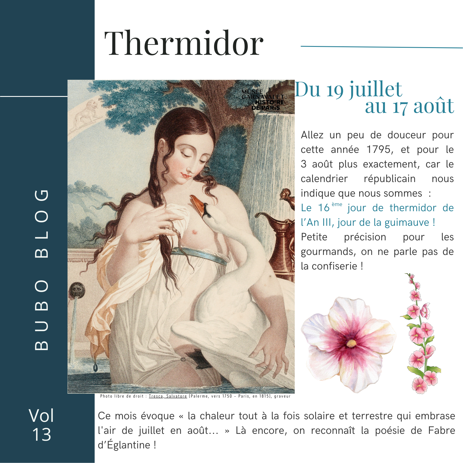Cet article vous donne un exemple de ce que serait votre calendrier si nous remontions le temps ! Bienvenu au mois de Thermidor !